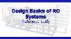 Design Basics Of Ro Systems